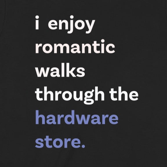 "I Enjoy Romantic Walks" Premium Midweight Ringspun Cotton T-Shirt - Mens/Womens Fits