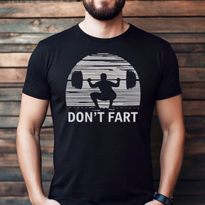 "Don't Fart" Premium Midweight Ringspun Cotton T-Shirt - Mens/Womens Fits