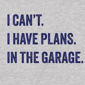 "Have Plans In The Garage" Premium Midweight Ringspun Cotton T-Shirt - Mens/Womens Fits