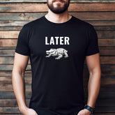 "Later Gator" Premium Midweight Ringspun Cotton T-Shirt - Mens/Womens Fits