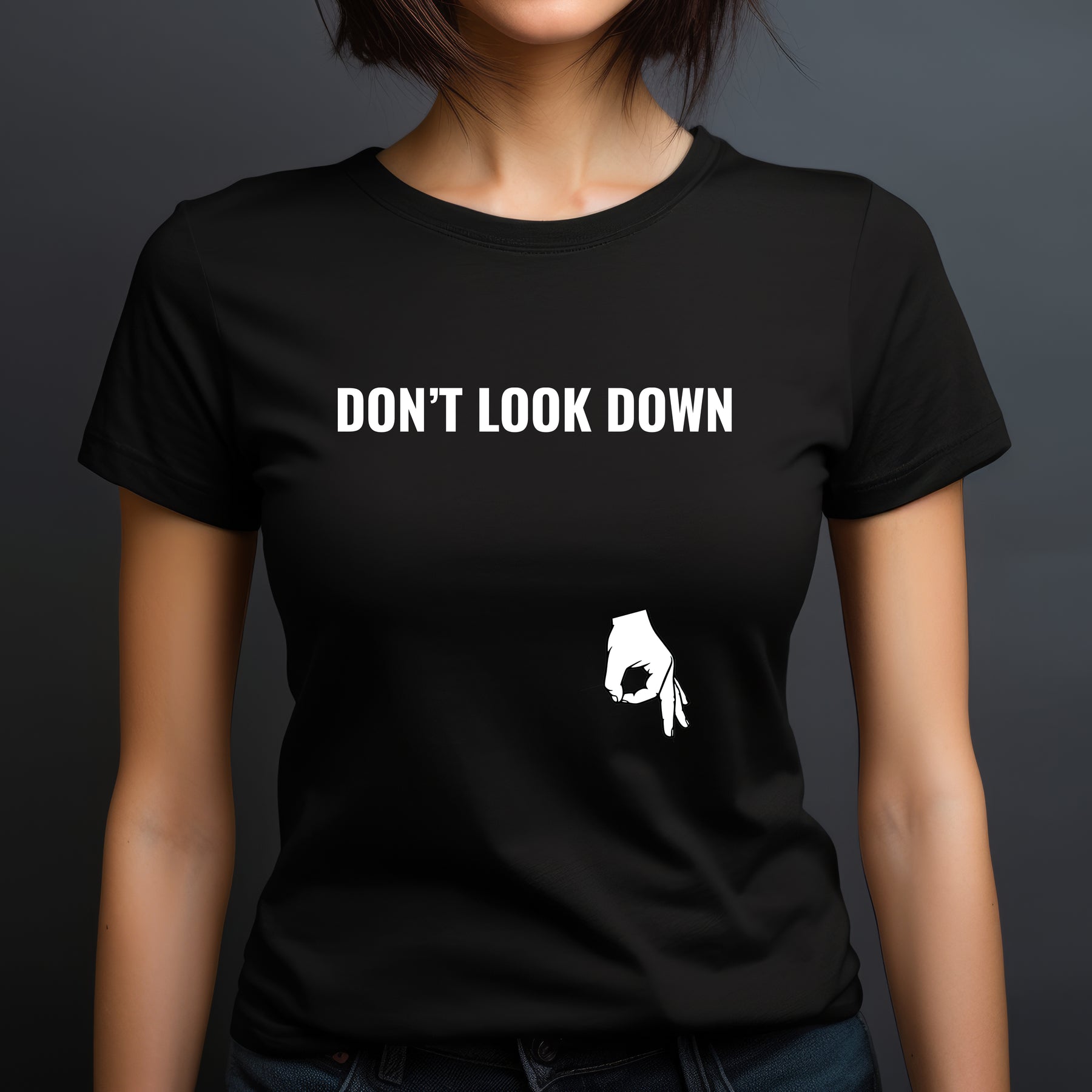 "Don’t Look Down" Premium Midweight Ringspun Cotton T-Shirt - Mens/Womens Fits