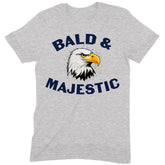 "Bald And Majestic" Premium Midweight Ringspun Cotton T-Shirt - Mens/Womens Fits