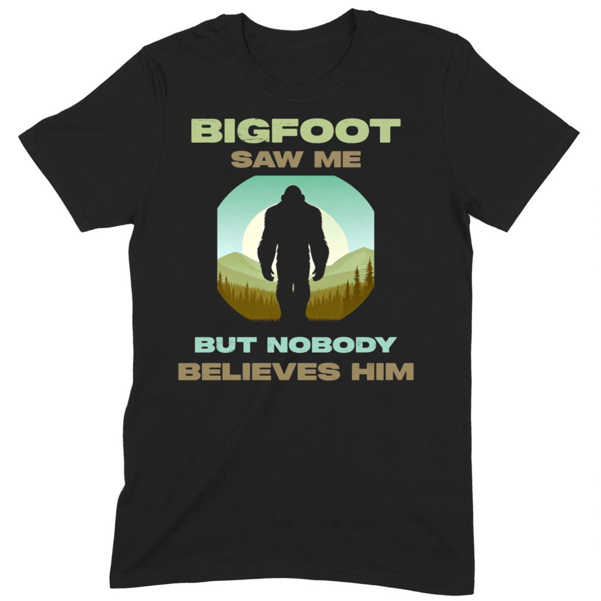 "Bigfoot Saw Me" Premium Midweight Ringspun Cotton T-Shirt - Mens/Womens Fits